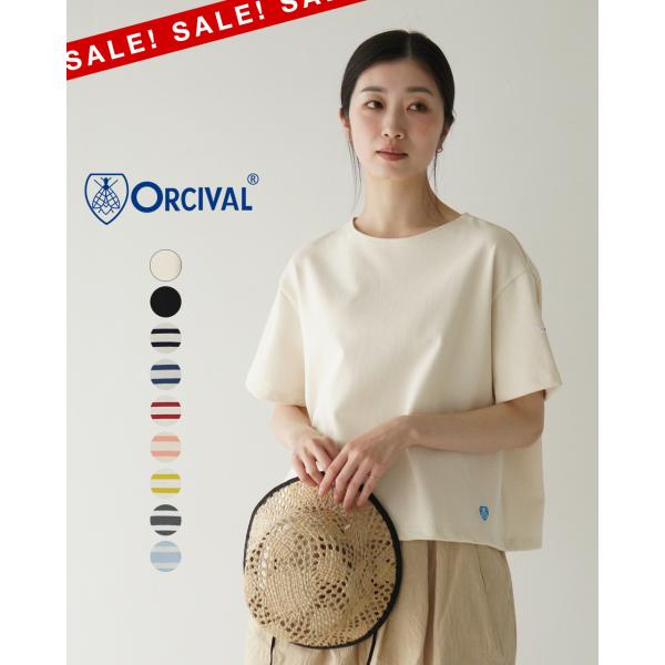 ORCIVAL SALE！オーシバル オーチバル クルーネック ショート
