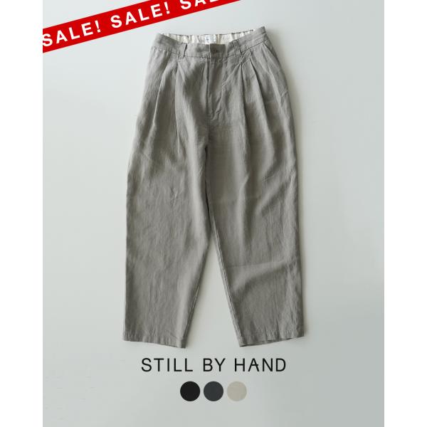 STILL BY HAND（スティルバイハンド） SALE！スティルバイハンド