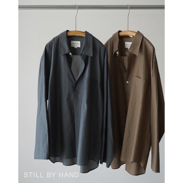 STILL BY HAND（スティルバイハンド） シャツ キュプラ混 プルオーバー