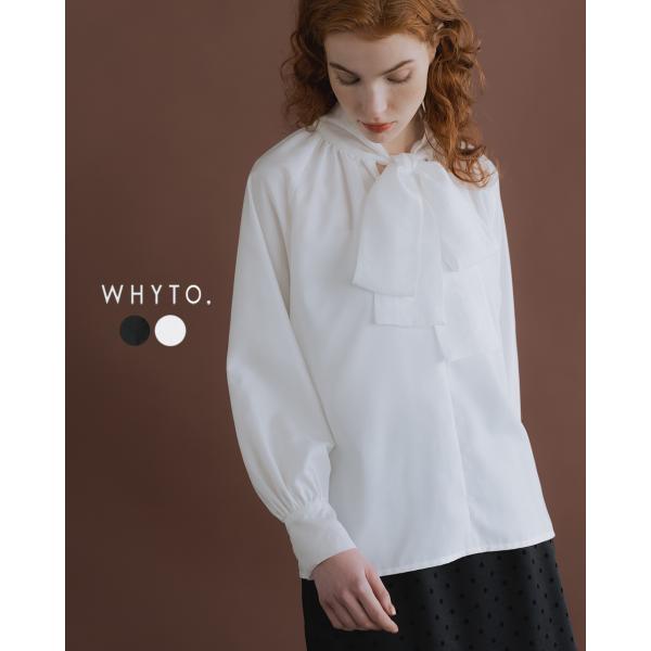 WHYTO（ホワイト） SALE！ホワイト WHYTO. シャツ ボウタイブラウス