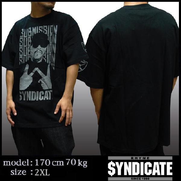 ライムシンジケート RHYME SYNDICATE ×SUBMISSION サブミッション T