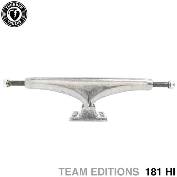 THUNDER TRUCK サンダー トラック TEAM EDITIONS 181 HI