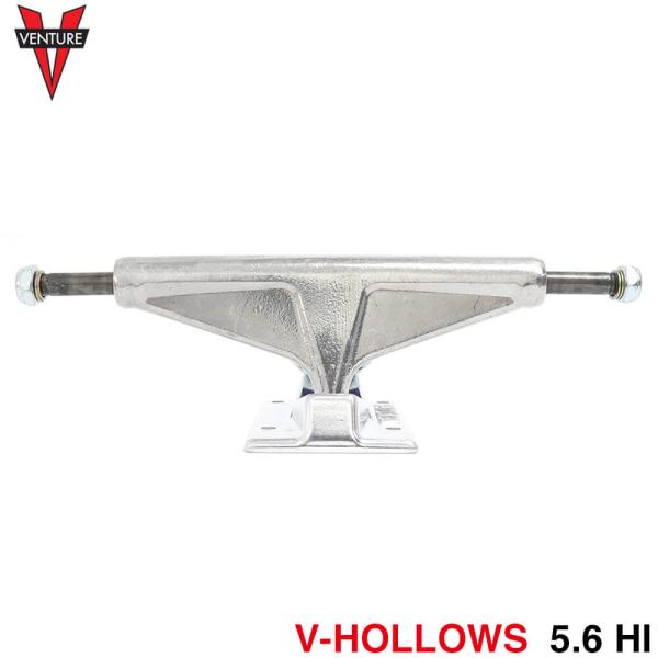 VENTURE TRUCK ベンチャー トラック V-HOLLOWS ALL POLISHED 5.6 HI