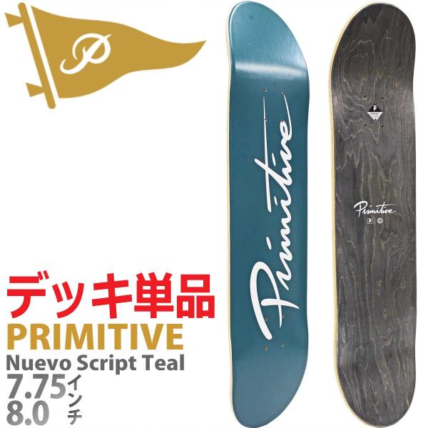 PRIMITIVE プリミティブ 7.75 8.0 インチ スケボー デッキ