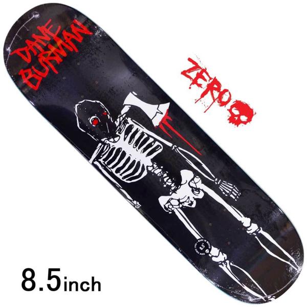 ZERO 8.5 スケボー デッキ ゼロ スケートボード Living Dead Dane Burman ハードコア 人気 ブランド おすすめ