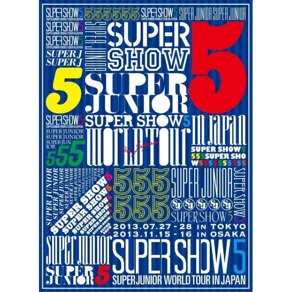 新品 送料無料 SUPER JUNIOR WORLD TOUR SUPER SHOW5 in JAPAN (3枚組DVD) (初回生産限定盤)