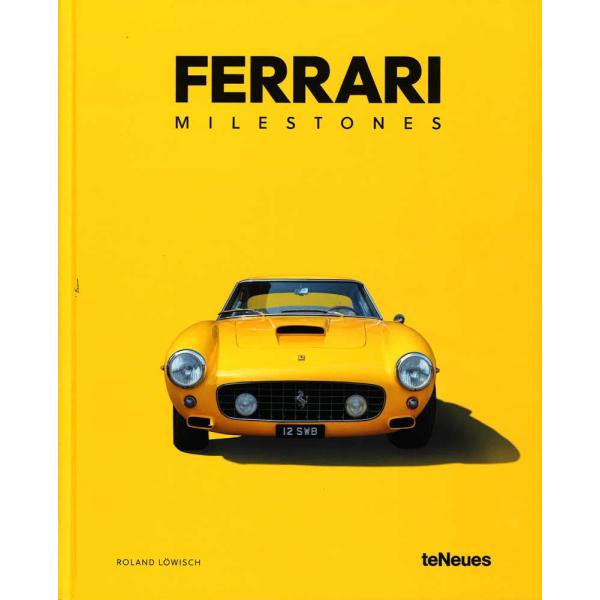 Ferrari Milestones