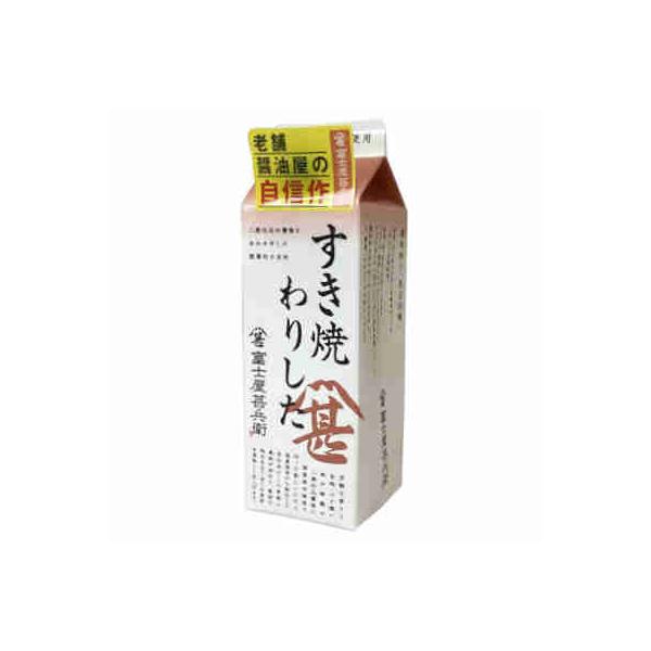 すき焼きわりした 富士屋甚兵衛 500ml パック 6本入