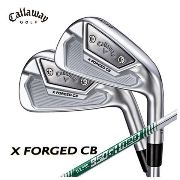 キャロウェイ CALLAWAY X フォージド キャビティ アイアンセット #5〜9、PW(6本組み) N.S.PRO 950GH  NEO（S）シャフト X FORGED CB 日本正規品 あすつく