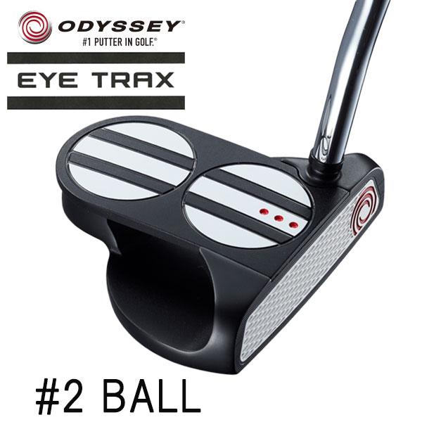 オデッセイ アイ トラックス 2 ボール パター Odessay Eye Trax 2 Ball Putter 第一ゴルフ 通販 Paypayモール