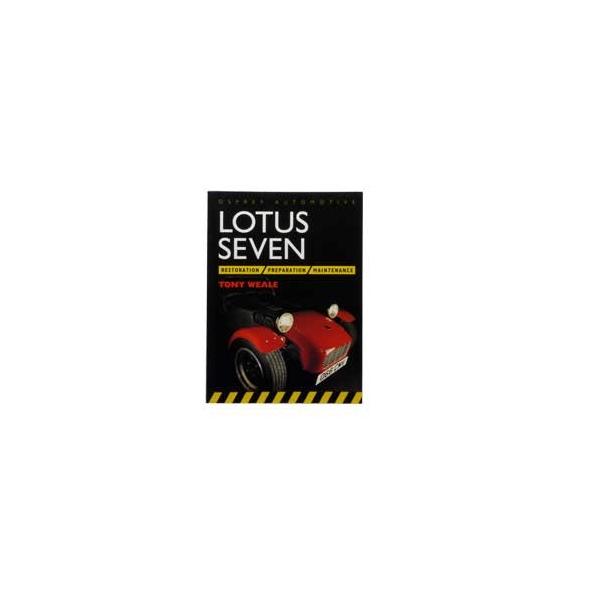 ロータスセブン オーナーズマニュアル（英語）　Lotus seven Lotus Seven Owners Manual洋書