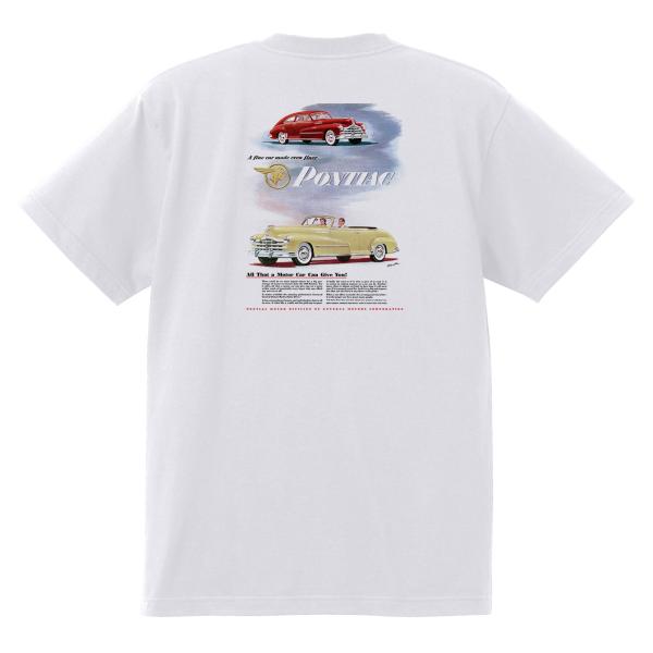 アドバタイジング ポンティアック 522 白 Ｔシャツ 黒地へ変更可能 1948 ストリームライナー トルペード チーフテン アメ車 ホットロッド ローライダー