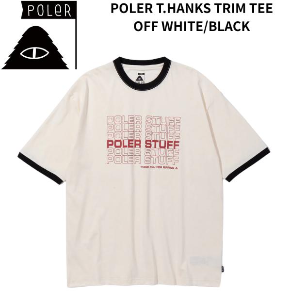 POLER ポーラー T.HANKS TRIM TEE 半袖Tシャツ メンズ リンガーTシャツ トリムT プリントT レトロ アウトドア キャンプ 261MCV0057