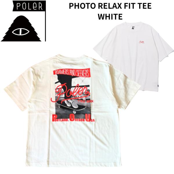 POLER ポーラー PHOTO RELAX FIT TEE 半袖Tシャツ メンズ フォトプリント バックプリント オーバーサイズ アウトドア 261MCV0063