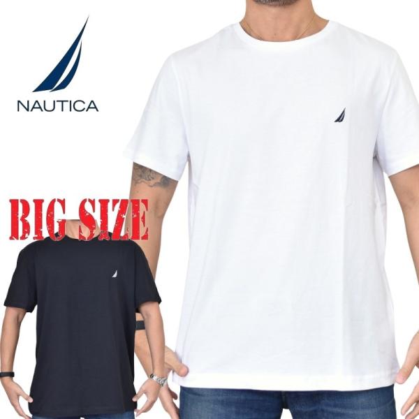 NAUTICA（ノーティカ） 大きいサイズ メンズ ノーチカ 半袖 Tシャツ