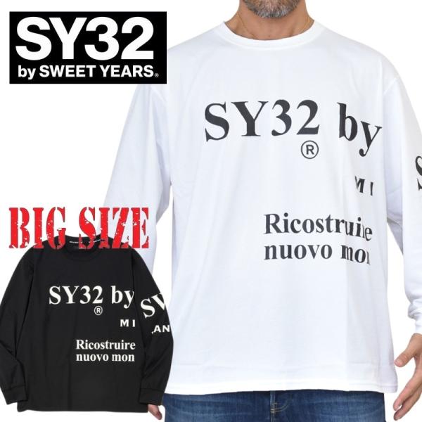 大きいサイズ メンズ SY32 by SWEET YEARS スウィートイヤーズ NEW SEPARATE GRAPHIC L/S TEE ロンT 長袖Ｔシャツ XXXL XXXXL