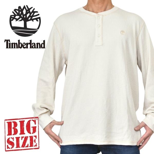 大きいサイズ メンズ ティンバーランド Timberland Wharf River Waffle Henley Long-Sleeve Shirt ヘンリーネック 長袖Ｔシャツ ロンＴ ワッフル サーマル XXL