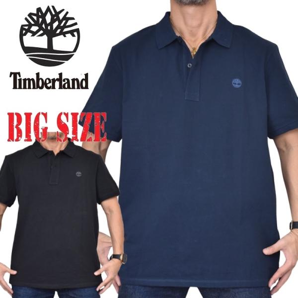 大きいサイズ メンズ ティンバーランド Timberland 半袖 ワンポイント 鹿の子 ポロシャツ USA直輸入 XL XXL