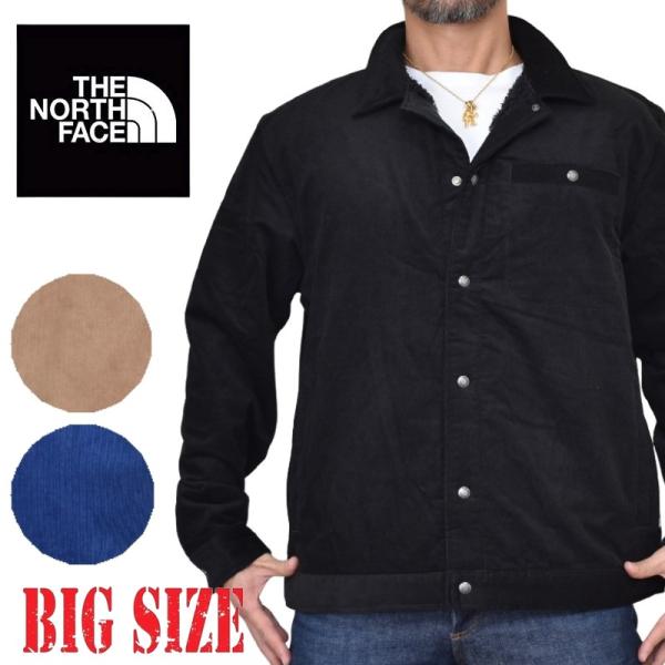 大きいサイズ メンズ ノースフェイス THE NORTH FACE コーデュロイ トラッカー ジャケット 裏ボア JUNCTION FLEECE XL XXL