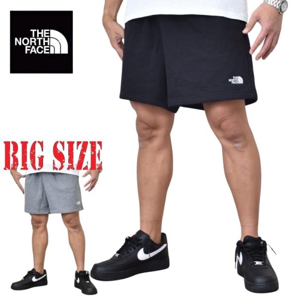 大きいサイズ メンズ ノースフェイス THE NORTH FACE スウェットショーツ ハーフパンツ ショートパンツ ワンポイント刺繍 裏起毛スウェット USAモデル XL XXL