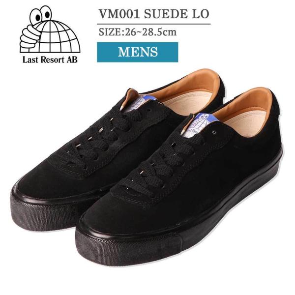 RSL) LAST RESORT AB ラストリゾート エービー VM001 SUEDE LO