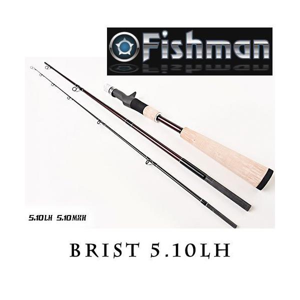 ロッド fish Man BRIST 5.10 LH Fishman/フィッシュマン] BRIST 5.10LH (code:FM0054)
