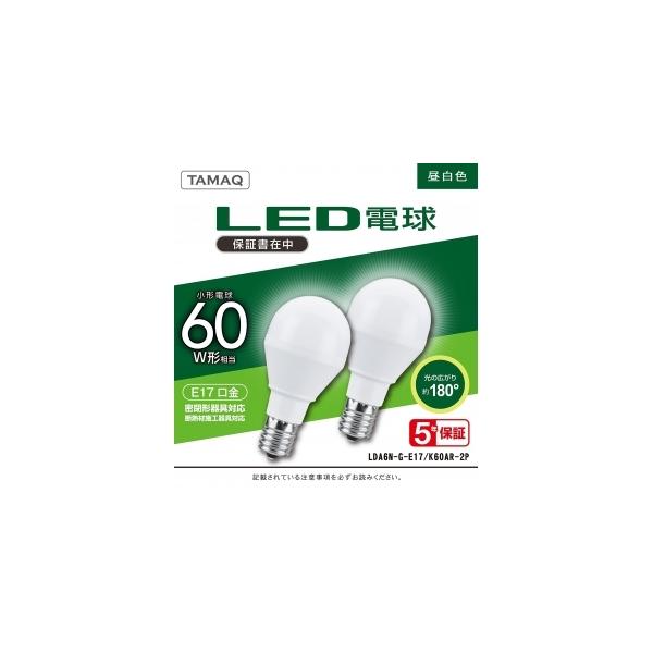 NVCCeBOWp LEDd A` ʓd` 60W F(5000K) E17 2pbN LDA6N-G-E17/K60AR-2P