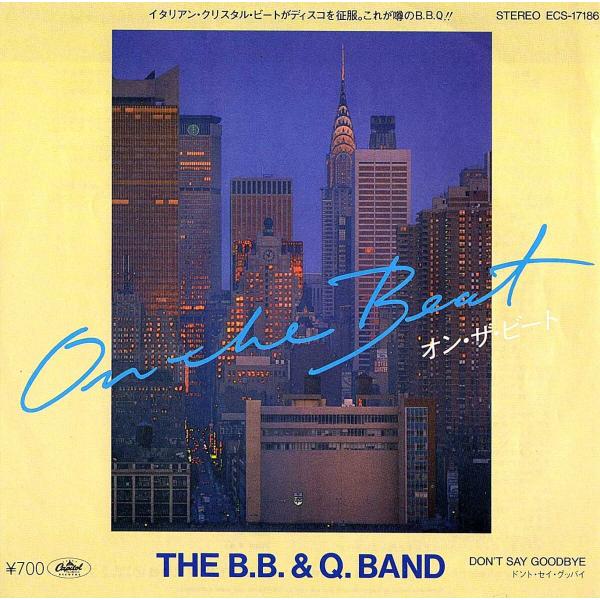 A  On The BeatB  Don't Say Goodbye