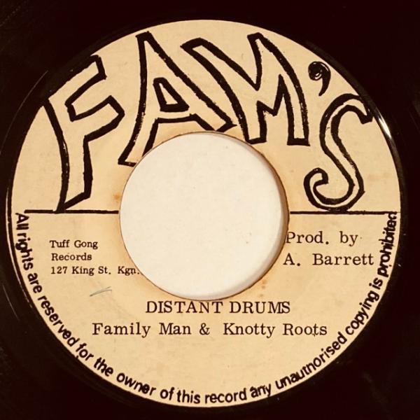 FAMILY MAN &amp; KNOTTY / DISTANT DRUMS (7インチシングル)