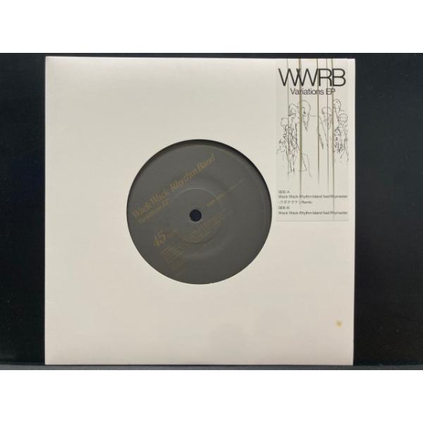 WACK WACK RHYTHM BAND / Ｖａｒｉａｔｉｏｎｓ　ＥＰ 国内盤 (7インチシングル)