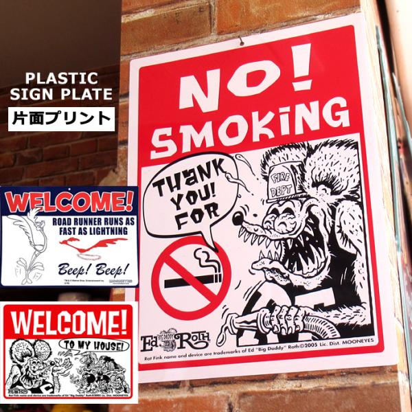 RAT FINK ロードランナー サインプレート ウェルカム 禁煙 看板 インテリア ディスプレイ アメリカン雑貨 アメ雑 アメキャラ ダブルスリー