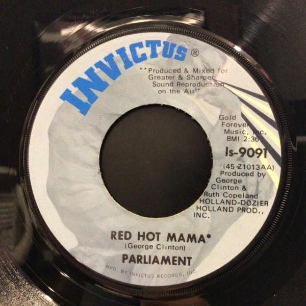 PARLIAMENT / RED HOT MAMA / LITTLE OLE COUNTRY BOY (US-ORIGINAL/7”/STOCK COPY 71年2ndシングル / KILLER PSYCH FUNK LEGEND!!)