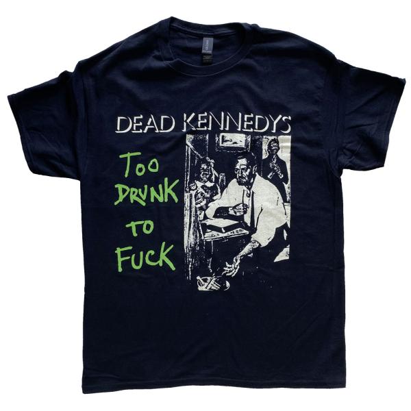 DEAD KENNEDYS・デッド ケネディーズ・TOO DRUNK TO FUCK ALBUM・UK版