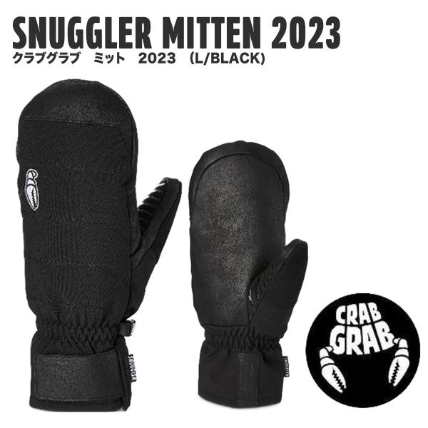 22-23 【 CRABGRAB 】 クラブグラブ  SNUGGLER MITTEN 2023   ミット　撥水  手袋 スキー スノーボード  L  BLACK　正規販売店