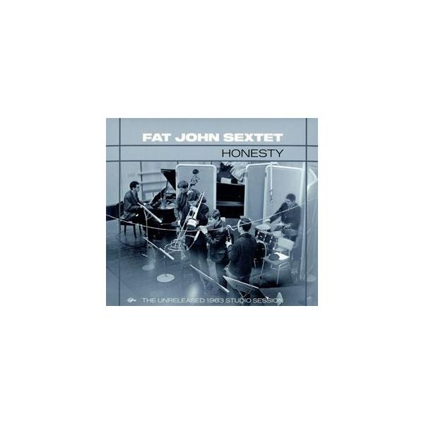 輸入盤 FAT JOHN SEXTET / HONESTY ： UNRELEASED 1963 STUDIO SESSION [2CD]