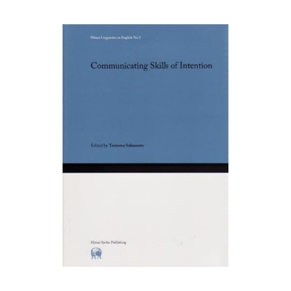 Communicating Skills of Intention