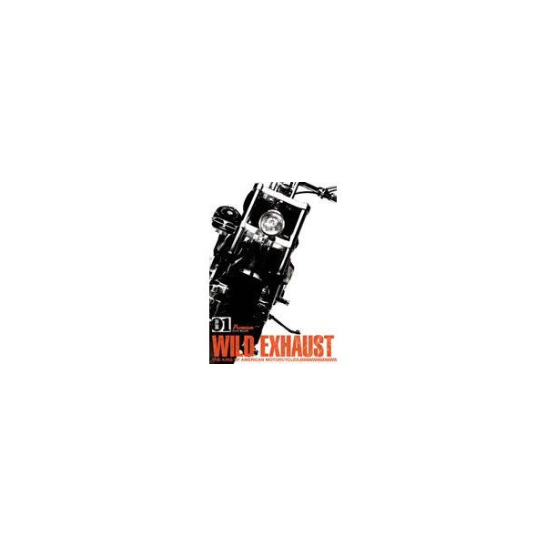 Wild Exhaust〜THE King Of American Motorcycle〜 VOL.1 [DVD]