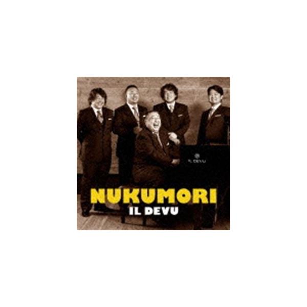 IL DEVU / NUKUMORI（CD＋DVD） [CD]