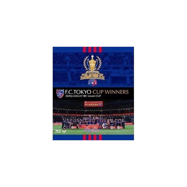 F.C.TOKYO CUP WINNERS -2020J.LEAGUE YBC Levain CUP- [Blu-ray]
