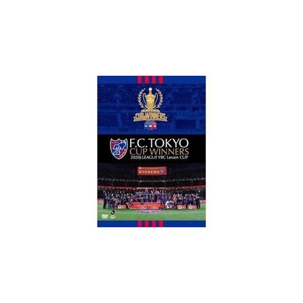 F.C.TOKYO CUP WINNERS -2020J.LEAGUE YBC Levain CUP- [DVD]