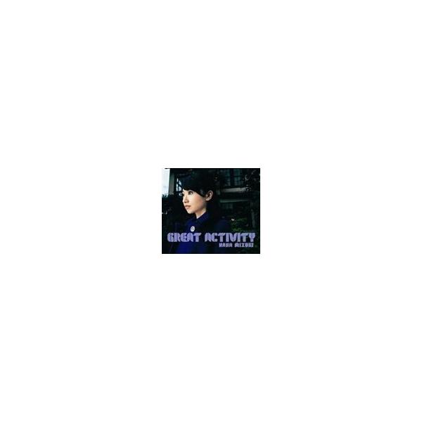 水樹奈々 / GREAT ACTIVITY（通常盤） [CD]