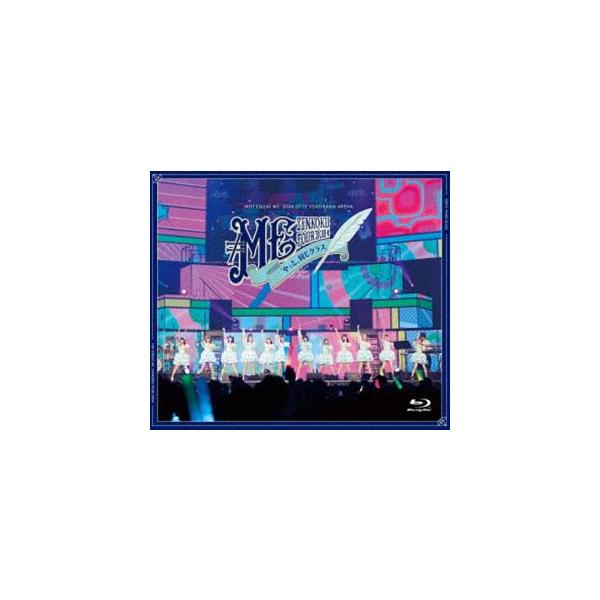 ≠ME 全国ツアー2024「やっと、同じクラス」ツアーファイナル 横浜アリーナ [Blu-ray]