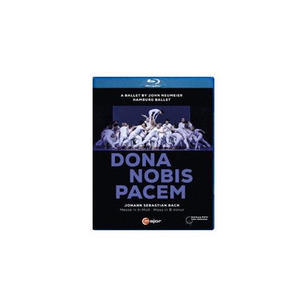 バレエ「ドナ・ノービス・パーチェム」 [Blu-ray]