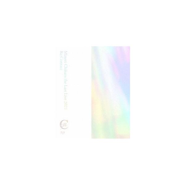茅原実里／Minori Chihara the Last Live 2021 〜Re：Contact〜 [Blu-ray]