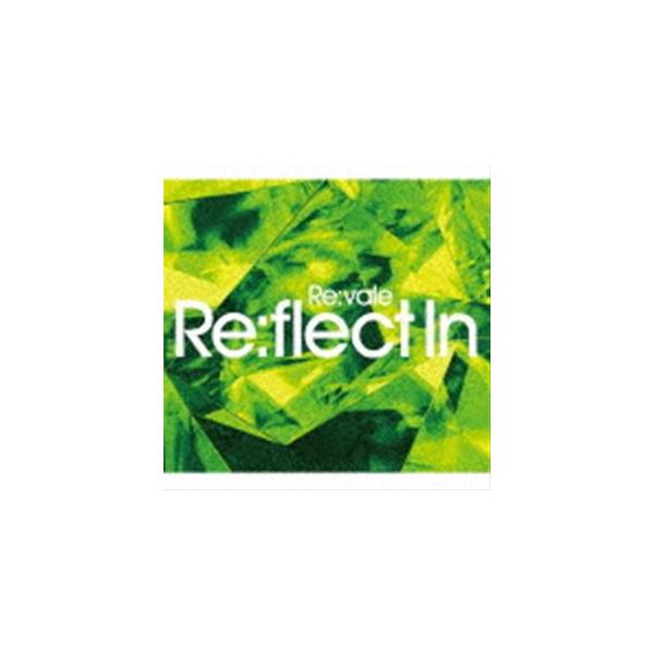 Re：vale / アプリゲーム『アイドリッシュセブン』：：Re：flect In（初回限定盤B） [CD]