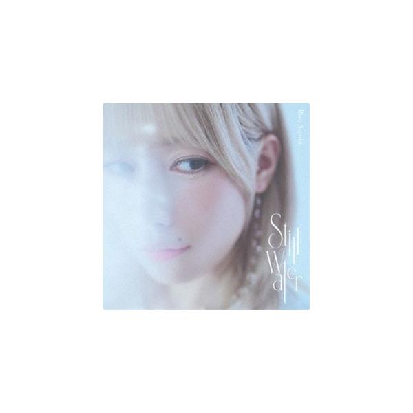 佐々木李子 / TVアニメ『転生貴族、鑑定スキルで成り上がる 第3期』OP主題歌：：Still Water（アーティスト盤／CD＋Blu-ray） [CD]