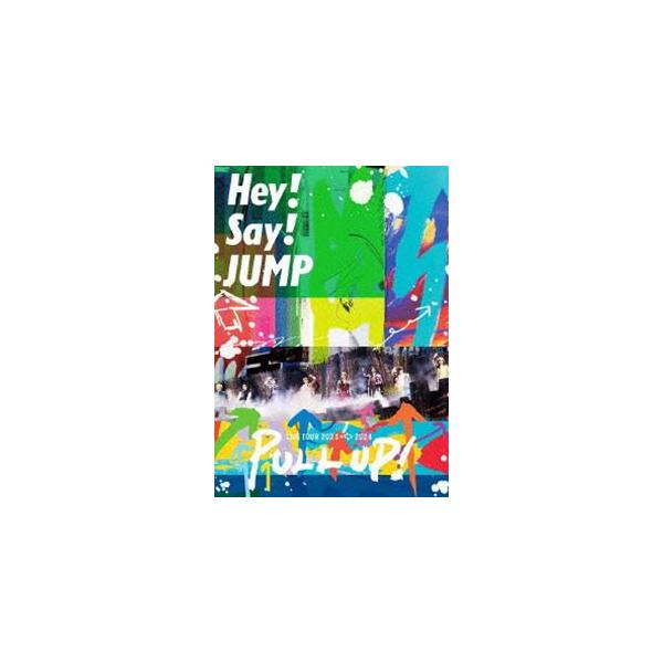Hey! Say! JUMP LIVE TOUR 2023-2024 PULL UP!（通常盤） [DVD]