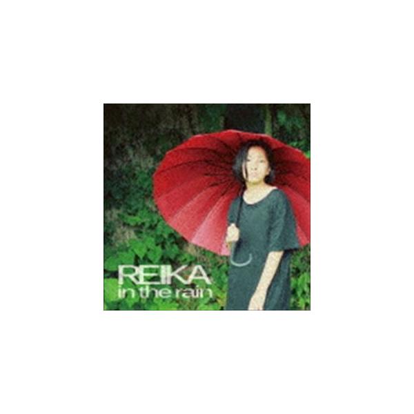 REIKA / in the rain [CD]