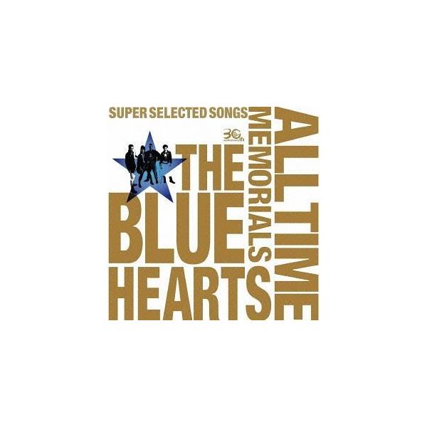ザ・ブルーハーツ / THE BLUE HEARTS 30th ANNIVERSARY ALL TIME MEMORIALS 〜SUPER SELECTED SONGS〜（通常盤B／CD2枚組） [CD]