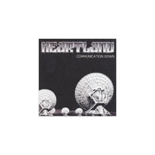 ハートランド / コミュニケーション・ダウン [CD]